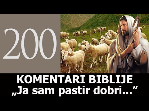 KB 200 - „Ja sam pastir dobri..."