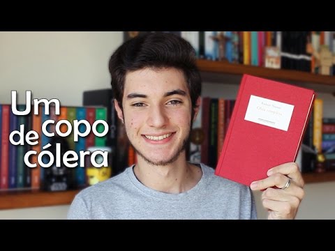 Um copo de cólera, de Raduan Nassar | Não Apenas Histórias