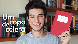 Um copo de cólera, de Raduan Nassar | Não Apenas Histórias