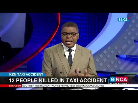 12 people killed in KZN taxi accident