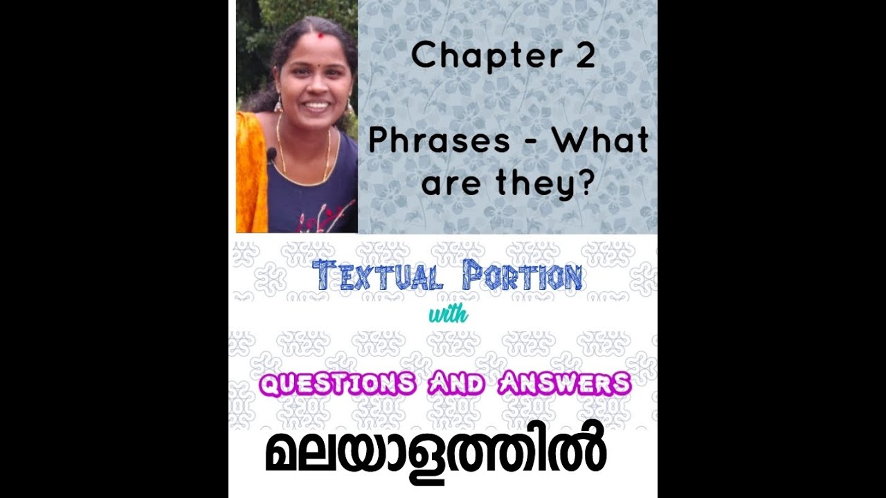Fine- tune your English- Chapter 2- Phrases What are they textual portions with questions answers