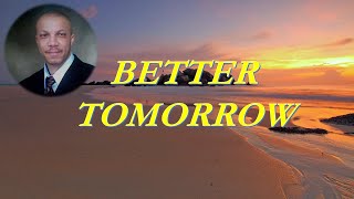 "Better Tomorrow" Nollywood Song from 'A Beautiful Soul'