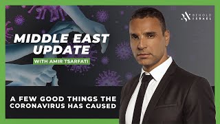 Amir Tsarfati: A Few Good Things the Coronavirus has Caused