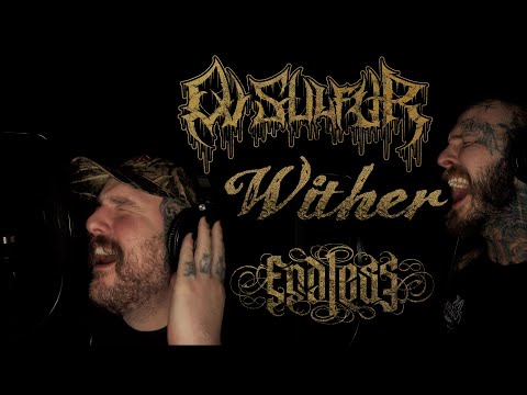 Ov Sulfur - "Wither" (Vocal One-Take Playthrough By Ricky Hoover and Chase Wilson)
