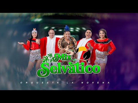 MIX SELVATICO - LA NOVENA ORQUESTA