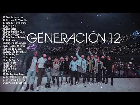 Generación 12 Adoracion 2020 - Mix Musica Cristiana