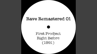 Right Before (The Unreleased Mix 1991)