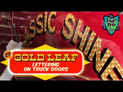 23k Gold Leaf Truck door lettering