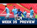 Premier League Predictions (week 35)