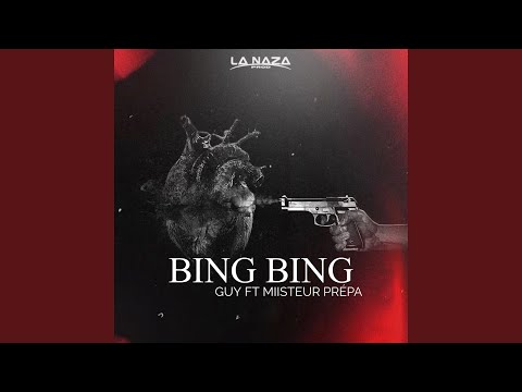 BING BING (feat. MIISTEUR PRÉPA)