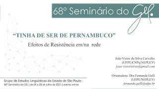“TINHA DE SER DE PERNAMBUCO”: EFEITOS DE RESISTÊNCIA  EM/NA REDE