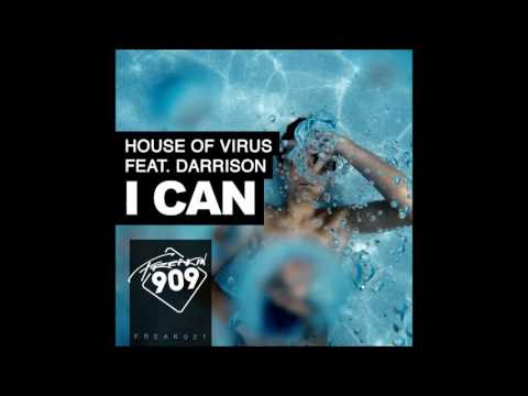 House Of Virus feat  Darrison - I Can (Original Mix)