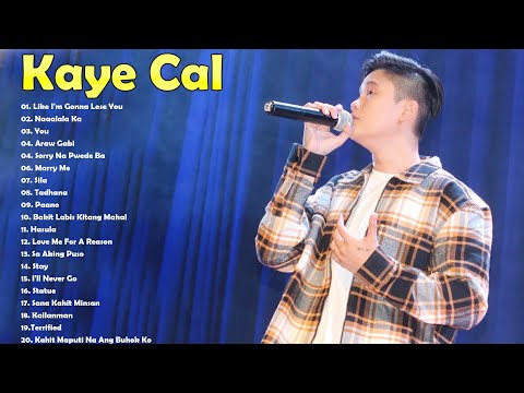 Kaye Cal New Songs 2023 | Best Songs of Kaye Cal | Kaye Cal Complication