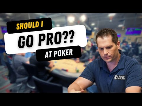 Should I Become a Poker Professional?