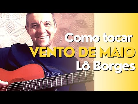 Vento de Maio - Lô Borges