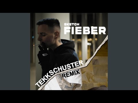 Fieber (TekkSchuster Remix)