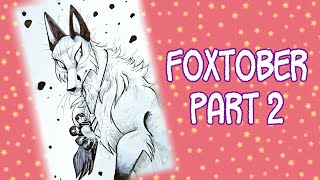 Foxtober - Part 2