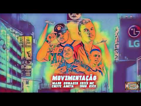⚪MANO CHEFFE , ROMARIO AMETA , MC ERICKINHO , MC RICK - MOVIMENTAÇÃO  #bregafunk