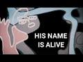 HIS NAME IS ALIVE - Love's a Fish Eye & You Need a Heart to Live