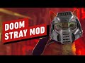 Stray DOOM Mod Gameplay
