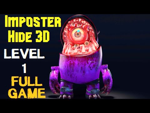 Imposter Hide 3D Horror Nightmare | LEVEL 1 | FULL GAME | Android / iOS
