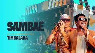 Timbalada - Sambaê (Ao Vivo em Fortaleza: Vol 2/ 2022)