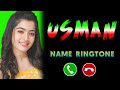Usman Name Ringtone Usman Name Ringtone Usman Naam Ki Ringtone Usman Ringtone