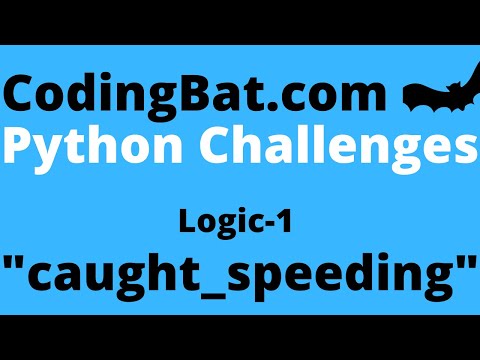 Codingbat Caught_speeding Answer Python Logic 1