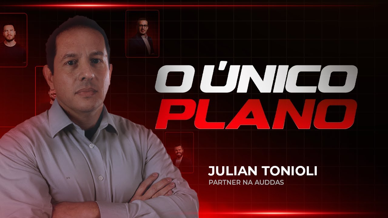 O ÚNICO PLANO - JULIAN TONIOLI