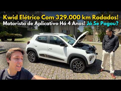 Kwid Elétrico Com 329.000 km Rodados! Motorista de Aplicativo Há 4 Anos! Já Se Pagou?