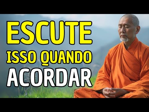 10 ENSINAMENTOS BUDISTAS PARA OUVIR AO ACORDAR | HISTÓRIAS ZEN