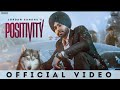 Jordan Sandhu : Positivity (HD Video) Mani Longia | New Punjabi Songs 2022 | Latest PunjabiSongs2022 Jordan Sandhu : Positivity (HD Video) Mani Longia | New Punjabi Songs 2022 | Latest PunjabiSongs2022