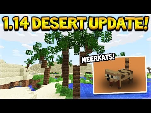 NEW MINECRAFT 1.14 DESERT BIOME UPDATE - NEW PALM TREES & MEERKATS!