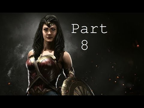 INJUSTICE 2 Walkthrough Gameplay Part 8 - Wonder Woman (Story Mode) No Commentary