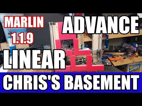 Linear Advance - Marlin 1.1.9 - Faster 3D Prints - Chris's Basement
