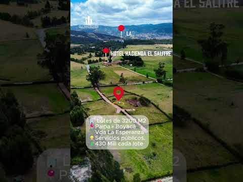 Única oportunidad, lotes en Paipa Boyacá.