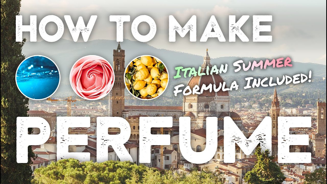 HOW TO MAKE PERFUME // Full perfumery course (2024) - YouTube