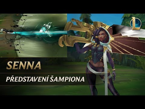 Představení šampiona: Senna | Herní systém – League of Legends