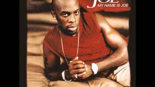 Joe She Used To Love Me