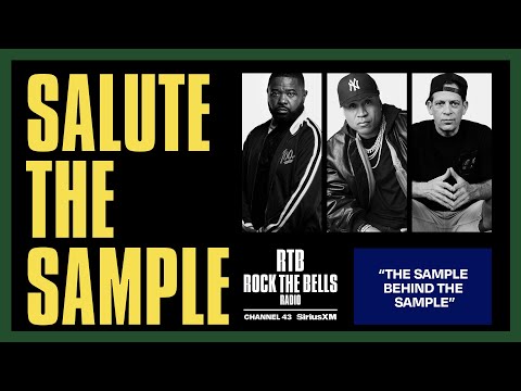 THE SAMPLE BEHIND THE SAMPLE | SALUTE THE SAMPLE | ROCK THE BELLS