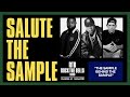 THE SAMPLE BEHIND THE SAMPLE | SALUTE THE SAMPLE | ROCK THE BELLS