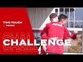 ? "We hoorden niks" | CTS Challenge #2: Two Touch