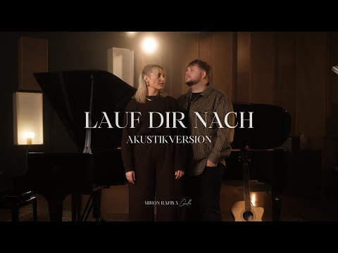 Lauf dir nach - Miron Rafis & GELLA | Offizielle Akustikversion