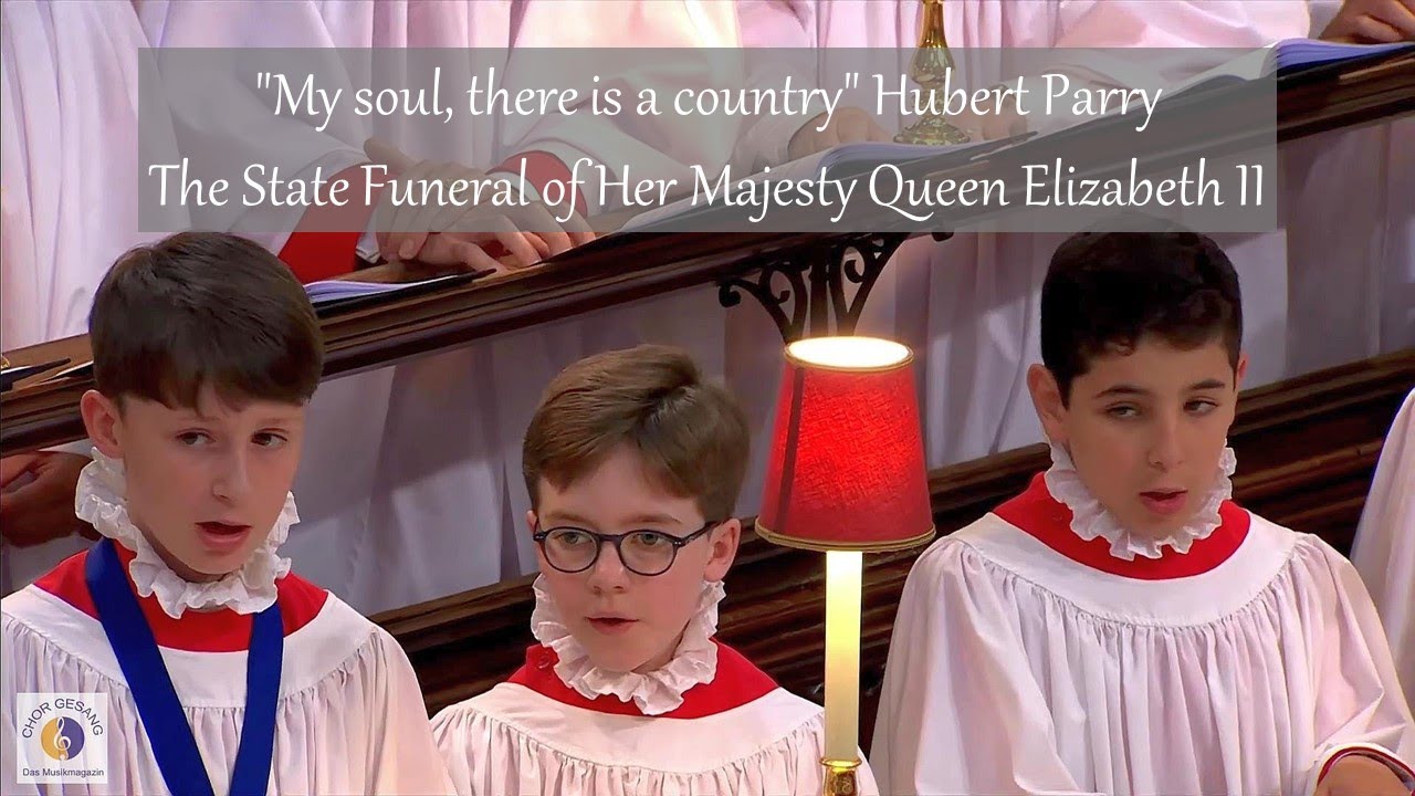 Watch video My soul, there is a country Hubert Parry | The State Funeral of Her Majesty Queen Elizabeth II Now My soul, there is a country Hubert Parry | The State Funeral of Her Majesty Queen Elizabeth II