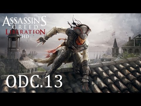[Odc.13] Assassin's Creed: Liberation HD - Gonimy Rekrutera