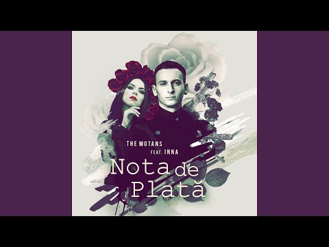 Nota De Plata (feat. Inna)