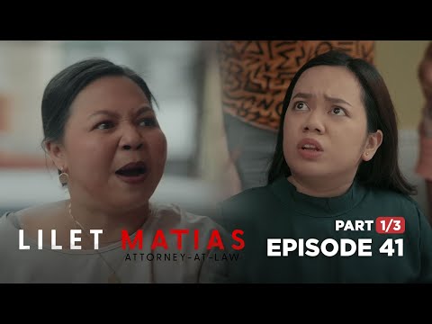 Lilet Matias, Attorney-At-Law: Sumugod ang impaktang ina! (Full Episode 41 – Part 1/3)