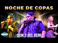 🎬 11. Noche de copas - Orquesta Son 3 [9no FEST] 🎺