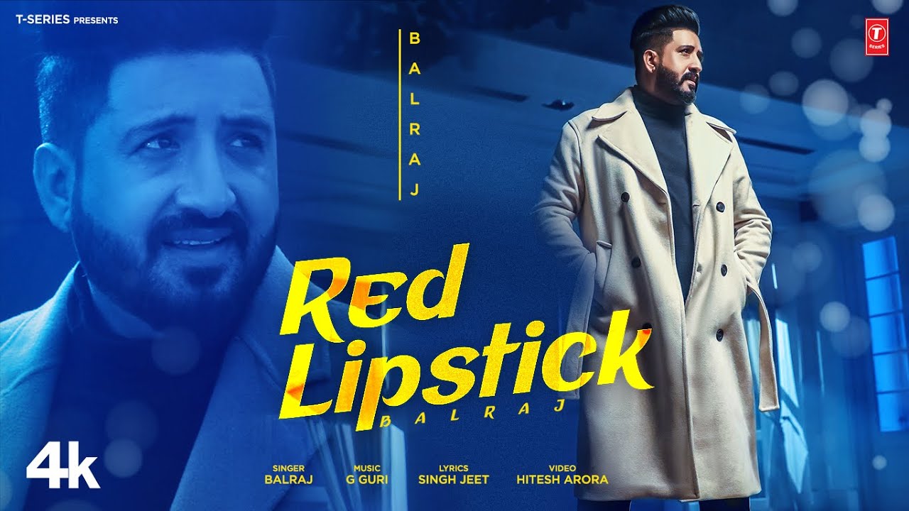 Red Lipstick Lyrics | Balraj