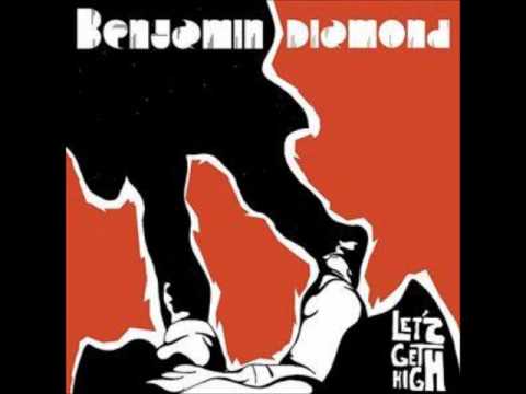 16-Benjamin Diamond - lets get high